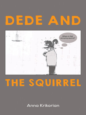 cover image of Dede and the Squirrel